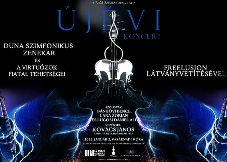 A RaM Színház bemutatja: Újévi Gálakoncert a Duna Szimfonikus Zenekarral és a Virtuózokkal